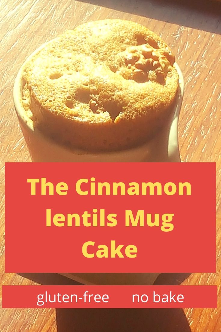 Cinnamon lentils Mug Cake