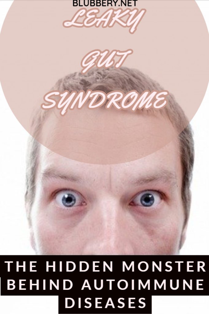 LEAKY GUT SYNDROME