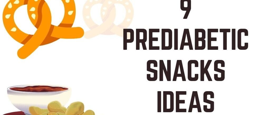 prediabetic snack ideas