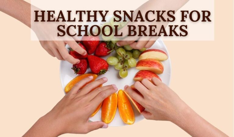 Healthy snacks for school breaks