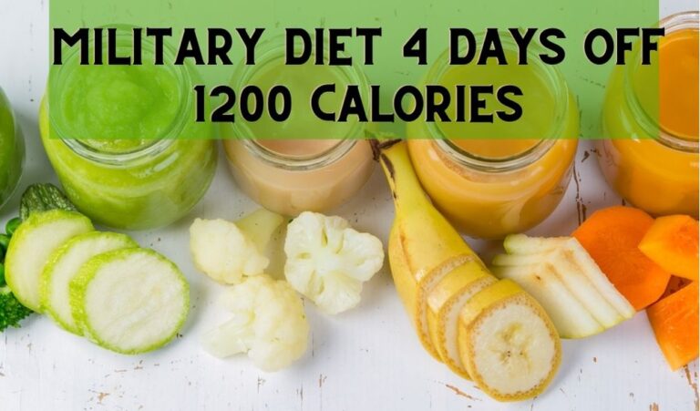 Military Diet 4 days off 1200 Calories