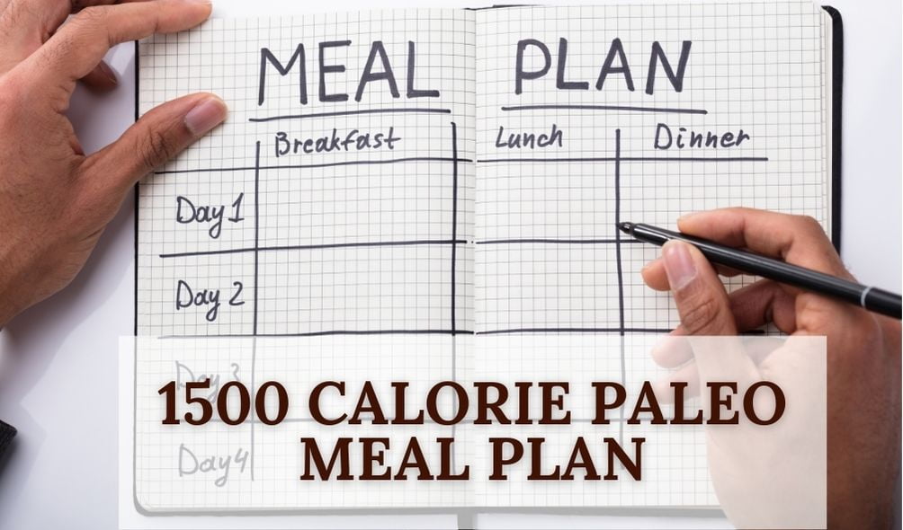 1500 calorie paleo meal plan