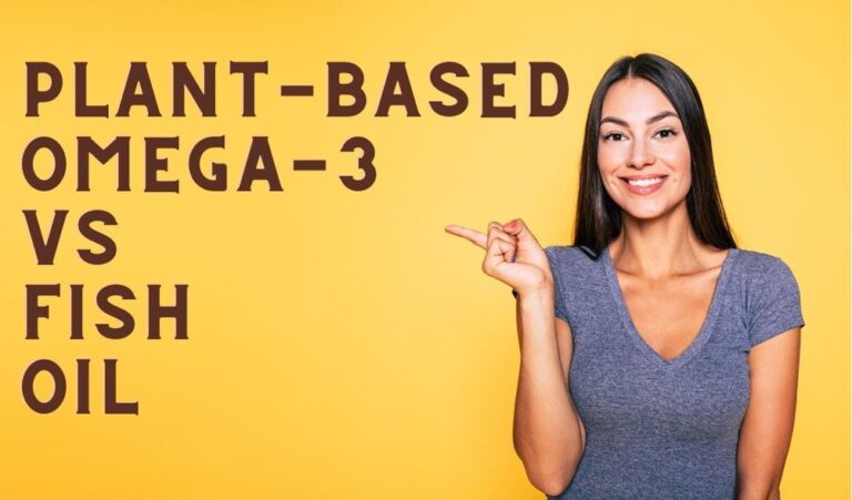 Plant-based omega-3 vs fish oil