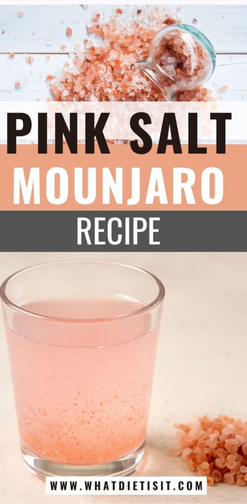 Pink Salt Mounjaro