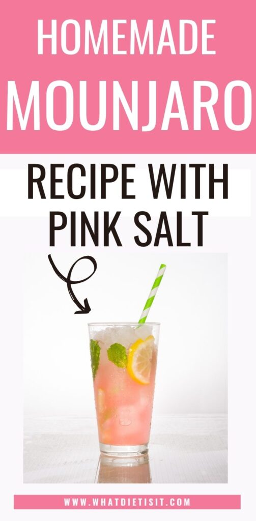 Pink Salt Mounjaro