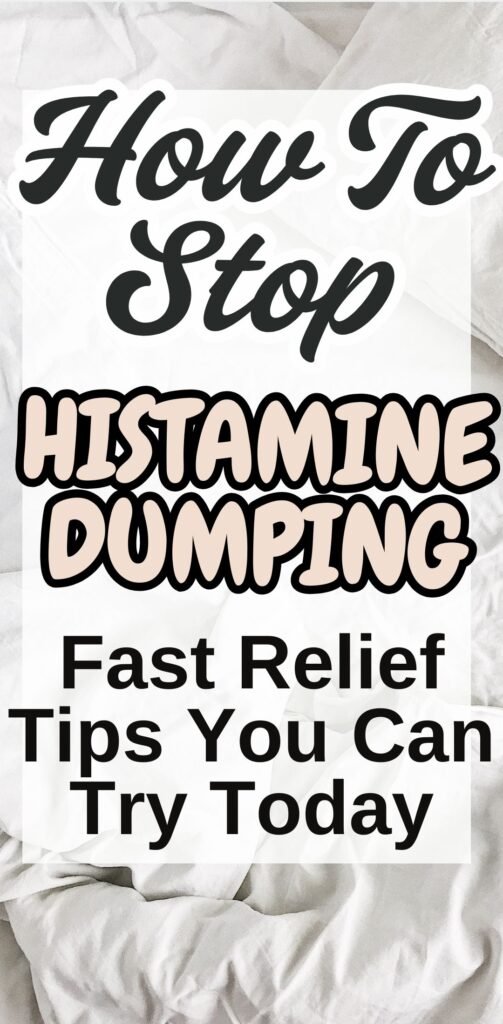 How to Stop Histamine Dumping