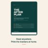 The After Plan - Read Anywhere, Print at Home The After Plan - Read Anywhere, Print at Home